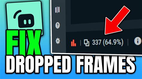 stream dropping so many frames